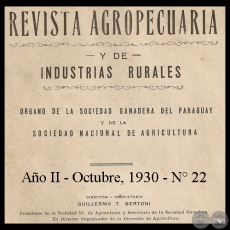 1930 - N° 22 - REVISTA AGROPECUARIA Y DE INDUSTRIAS RURALES - Director GUILLERMO TELL BERTONI