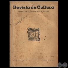 REVISTA DE CULTURA - AÑO 1 - NÚMERO 1 - DICIEMBRE 1959 - Intendente de Asunción ANTONIO EULOGIO GONZÁLEZ 