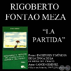 LA PARTIDA (Poesía de RIGOBERTO FONTAO MEZA)
