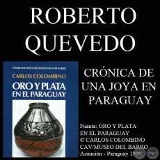 CRÓNICA DE UNA VALIOSA JOYA EN EL PARAGUAY DE PRINCIPIOS DEL SIGLO XVIII - Por ROBERTO QUEVEDO