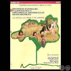 LA VACA, LA SOJA Y EL ÁRBOL (Con el apoyo de RONALDO DIETZE)