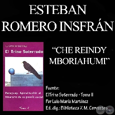 CHE REINDY MBORIAJHUMI (De EL TRINO SOTERRADO - TOMO II de LUIS MARÍA MARTÍNEZ)
