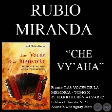 CHE VY’AHA - Letra de RUBIO MIRANDA