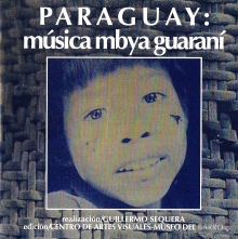 PARAGUAY: MSICA MBYA GUARAN - GUILLERMO SEQUERA