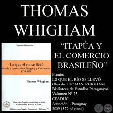 ITAPA Y EL COMERCIO BRASILEO (Obra de THOMAS WHIGHAM)