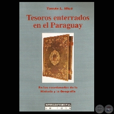 TESOROS ENTERRADOS EN EL PARAGUAY (TOMÁS L. MICÓ)