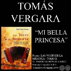 MI BELLA PRINCESA (Letra y música: TOMÁS VERGARA)