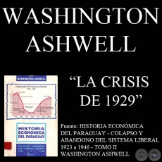 LA CRISIS DE 1929 - Por WASHINGTON ASHWELL