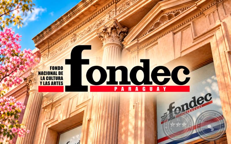 FONDO NACIONAL DE LA CULTURA Y LAS ARTES (FONDEC)