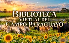 BIBLIOTECA VIRTUAL DEL CAMPO PARAGUAYO - AGRI