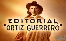 EDITORIAL MANUEL ORTIZ GUERRERO