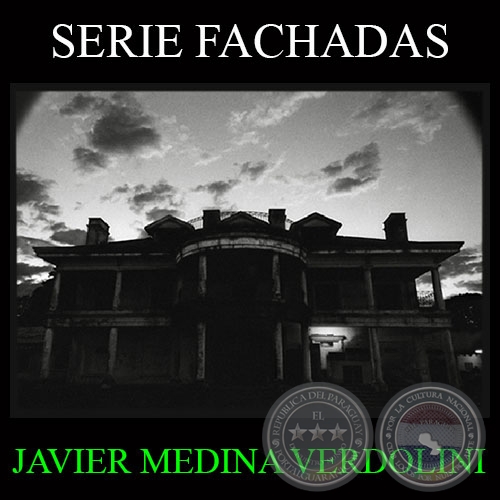 SERIE FACHADAS - Fotografas de JAVIER MEDINA VERDOLINI