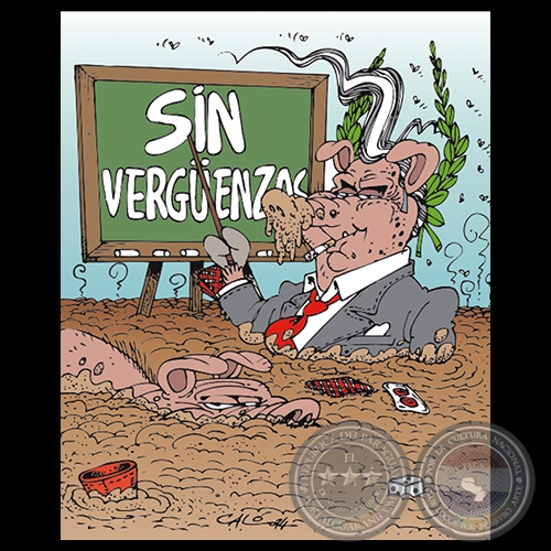 SIN VERGUENZA - Obra de CALÓ - 18 de Marzo de 2014