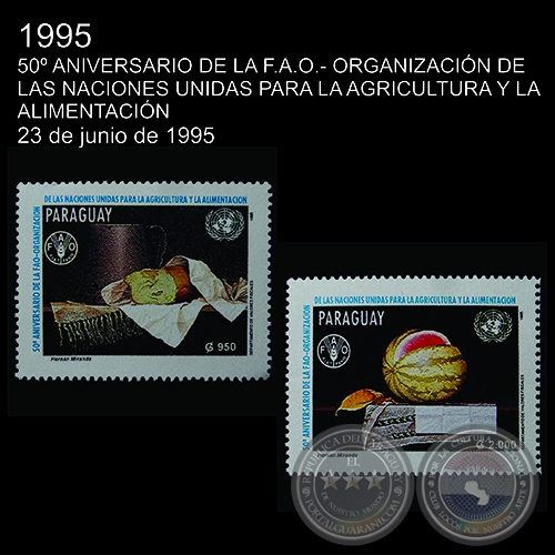 Pinturas al óleo del artista HERNÁN MIRANDA - 50º ANIVERSARIO DE LA F.A.O - SELLO POSTAL PARAGUAYO AÑO 1995