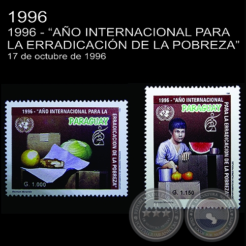 Pinturas al óleo del artista HERNÁN MIRANDA - 1996 “AÑO INTERNACIONAL PARA LA ERRADICACIÓN DE LA POBREZA” - SELLO POSTAL PARAGUAYO AÑO 1996
