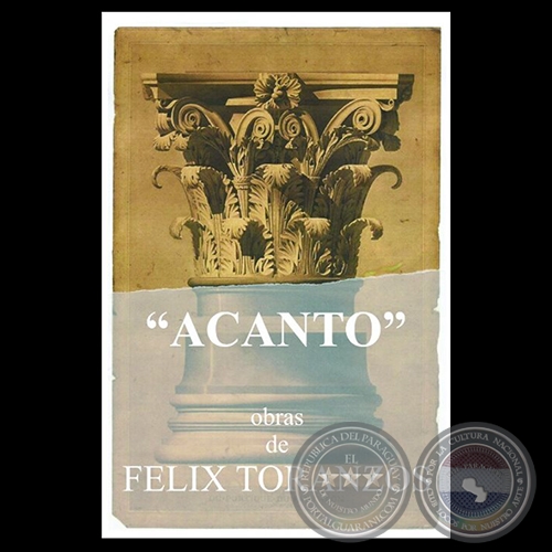 ACANTO, 2014 - Obras de FÉLIX TORANZOS