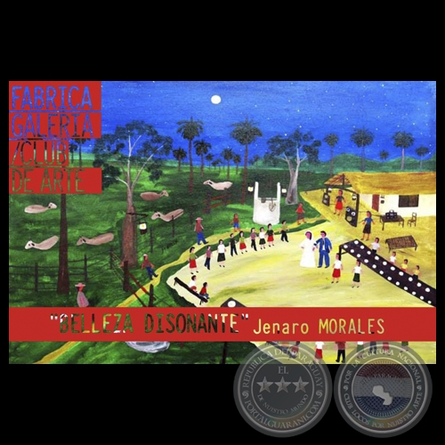 BELLEZA DISONANTE, 2014 - Muestra de pinturas de JENARO MORALES