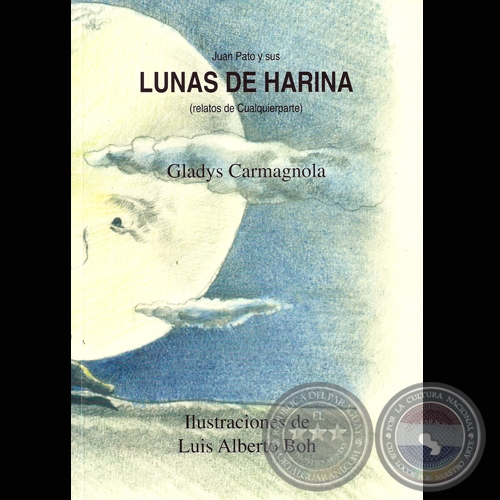 LUNAS DE HARINA - GLADYS CARMAGNOLA - Tapa: LUIS ALBERTO BOH