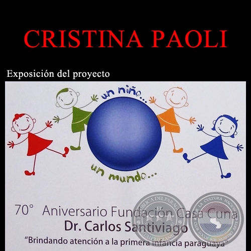 UN NIÑO, UN MUNDO, 2012 - Esfera de CRISTINA PAOLI