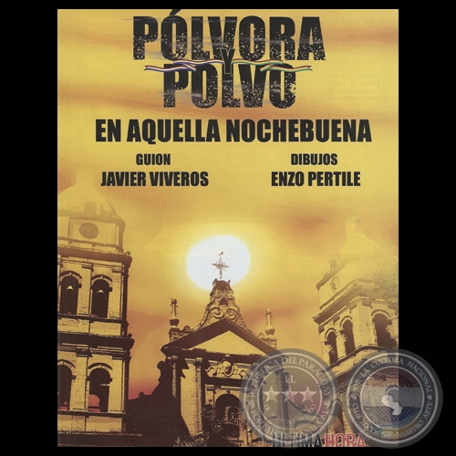 EN AQUELLA NOCHEBUENA, 2013 - Guión: JAVIER VIVEROS - Dibujos:ENZO PERTILE