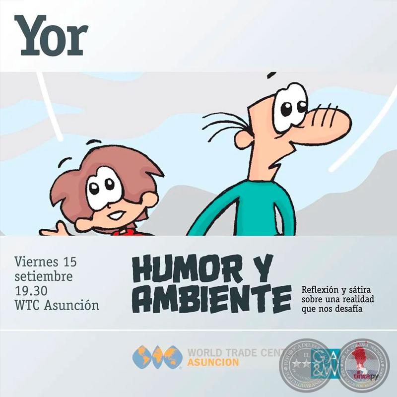 Humor y Ambiente - Artista: Yor - Viernes, 15 de Setiembre de 2017