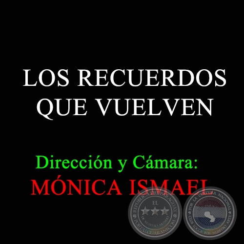 LOS RECUERDOS QUE VUELVEN - INVESTIGACIÓN VISUAL