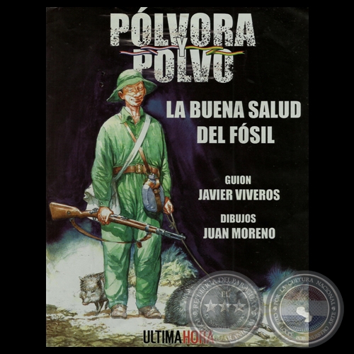 LA BUENA SALUD DEL FÓSIL, 2013 - Guión: JAVIER VIVEROS - Dibujos: JUAN MORENO