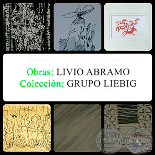Obras de LIVIO ABRAMO - Colección del GRUPO LIEBIG 