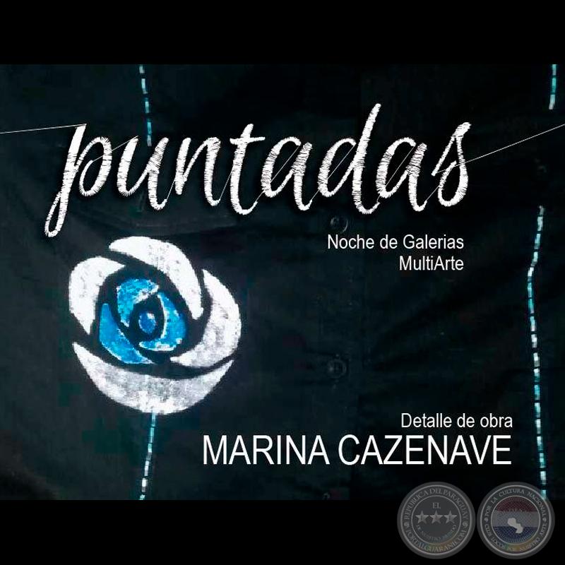 Puntadas - Obras de Marina Cazenave - Noche de Galerías - Jueves 29 de Setiembre de 2016