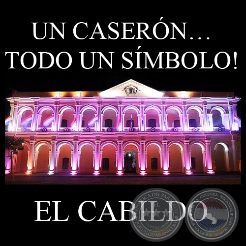 UN CASERN TODO UN SMBOLO! EL CABILDO - Documental - Director: SILVIO MARTNEZ