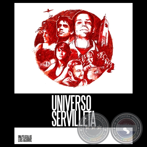 UNIVERSO SERVILLETA - Guión y Dirección LUIS AGUIRRE - Año 2010