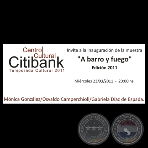 A BARRO Y FUEGO, 2011 - Curaduría de MARÍA EUGENIA RUÍZ