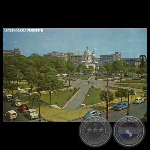 PLAZA DE LOS HÉROES - ASUNCIÓN - PARAGUAY - Foto de ADOLFO MARÍA FRIEDRICH