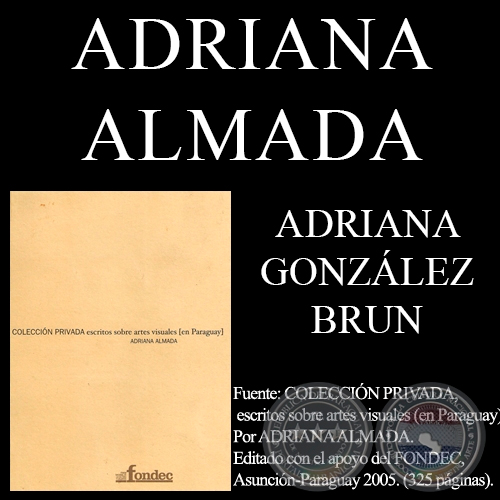 PROFUNDAMENTE LEAL A SU INFORTUNIO, 1998 - Instalación de ADRIANA GONZÁLEZ BRUN - Comentario de ADRIANA ALMADA