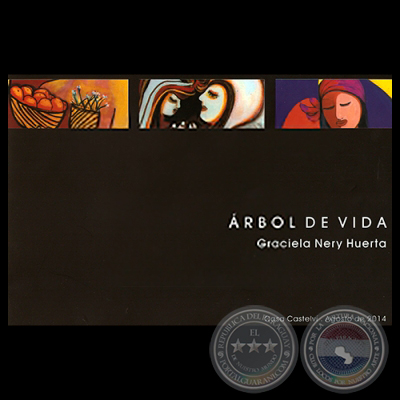 ÁRBOL DE VIDA, 2014 - Obras de GRACIELA NERY HUERTA