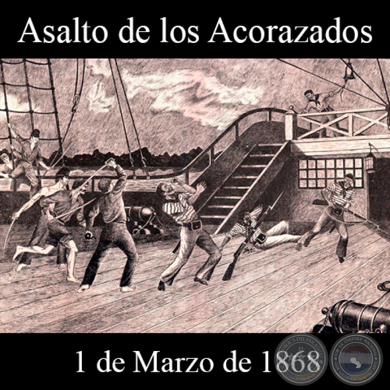 ASALTO A LOS ACORAZADOS - 1 DE MARZO DE 1868 - Dibujo de WALTER BONIFAZI