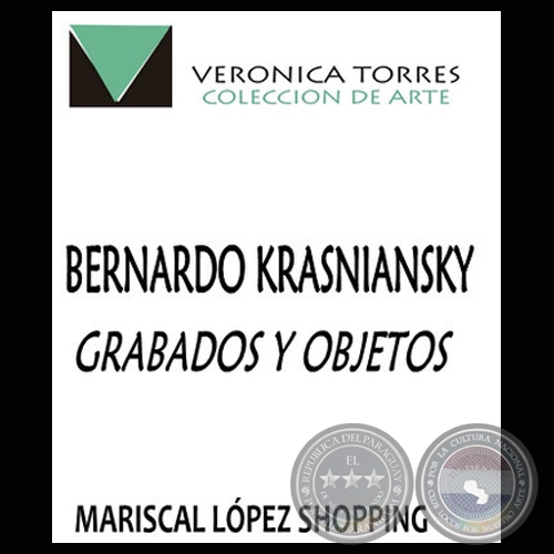 GRABADOS Y OBJETOS, 2010 - Obras de BERNARDO KRASNIANSKY)