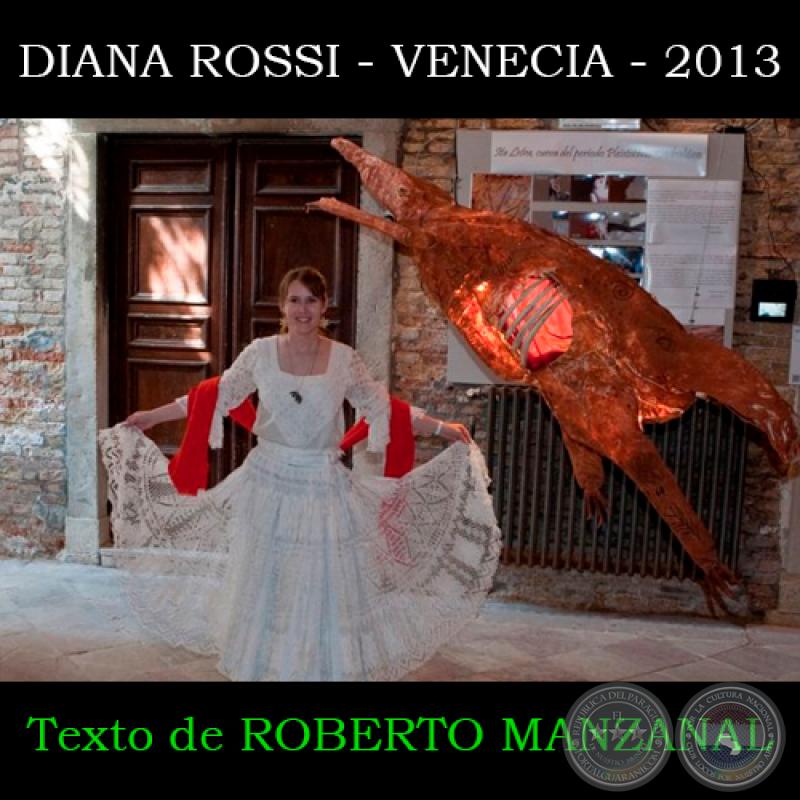 El YURUMÍ de los ACHÉ - GUAYAQUI a DIANA  ROSSI, 2013 - Texto de ROBERTO MANZANAL