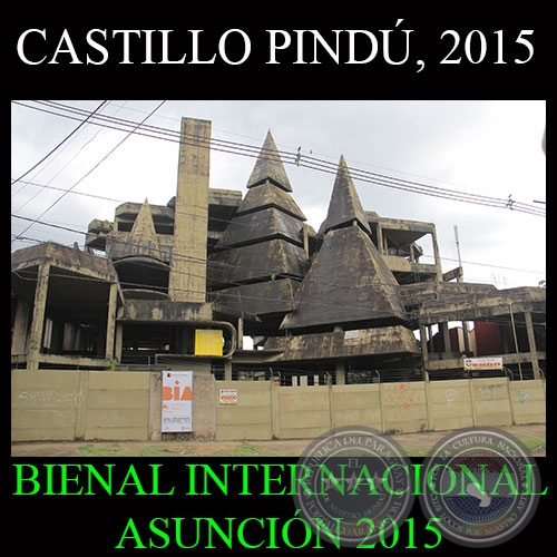 CASTILLO PIND, 2015 - BIENAL INTERNACIONAL DE ASUNCIN