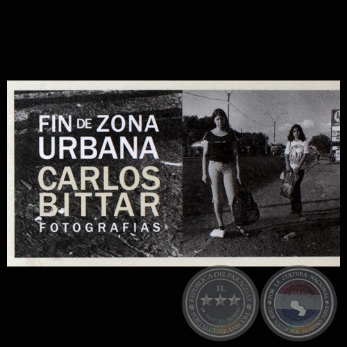 FIN DE ZONA URBANA (Libro) - Carlos Bittar - Año 2001