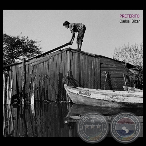 PRETÉRITO - Fotografías de CARLOS BITTAR