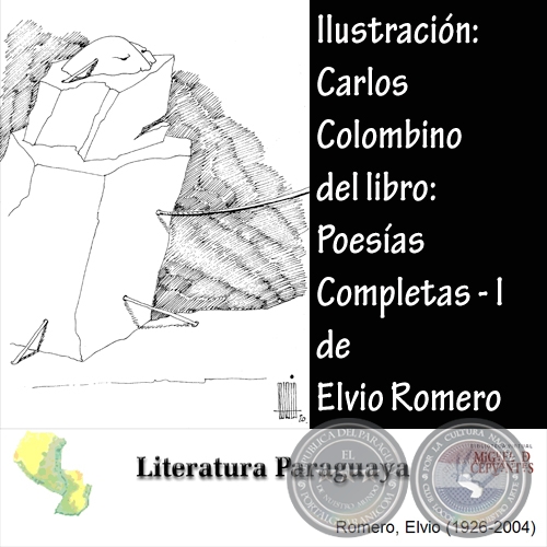 POESÍAS COMPLETAS de ELVIO ROMERO - Ilustraciones de CARLOS COLOMBINO