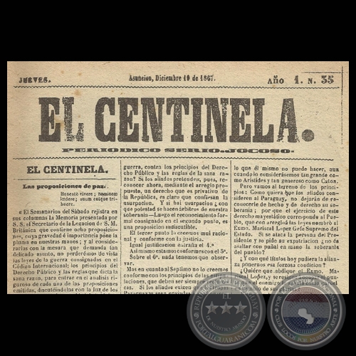 EL CENTINELA N 35 PERIDICO SERIO..JOCOSO, ASUNCIN, DICIEMBRE 19 de 1867