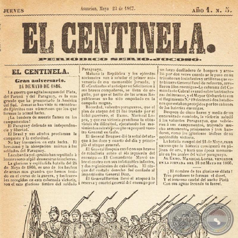 EL CENTINELA Nº 5 PERIÓDICO SERIO..JOCOSO, ASUNCIÓN, MAYO 23 de 1867