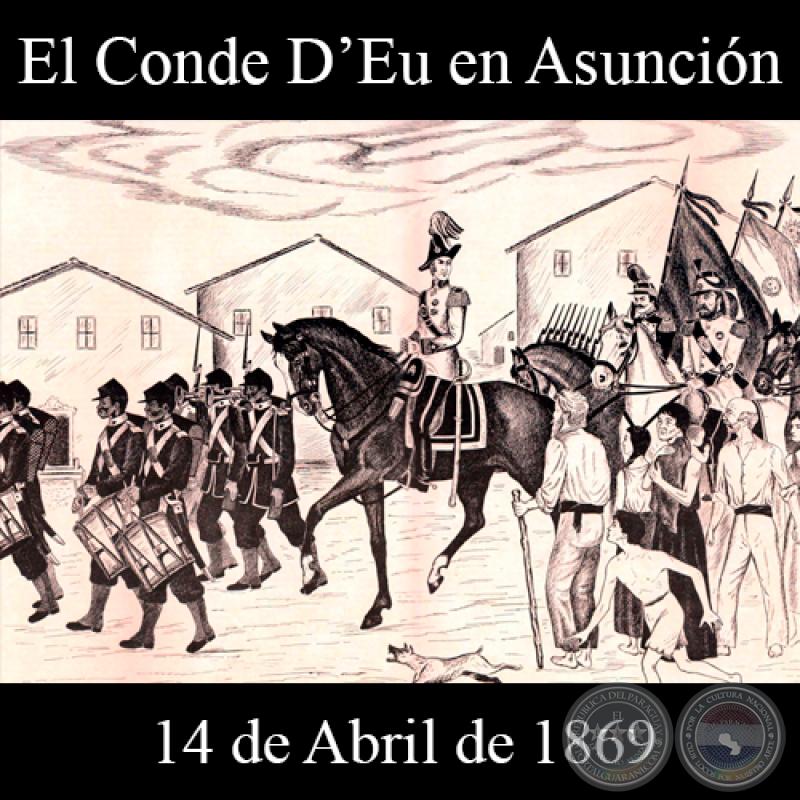 EL CONDE DʼEU EN ASUNCIÓN - 14 DE ABRIL DE 1869 - Dibujo de WALTER BONIFAZI