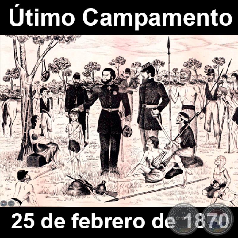 EL ÜLTIMO CAMPAMENTO - CERRO CORÁ - 25 DEFEBRERO DE 1870 - Dibujo de WALTER BONIFAZI