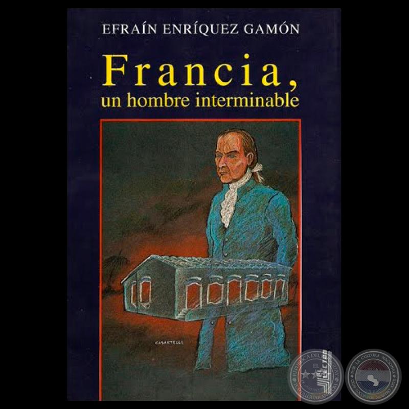 FRANCIA, UN HOMBRE INTERMINABLE - Ilustración de tapa - Año 1994