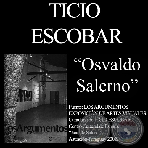 OSVALDO SALERNO - LA PILETA - Comentario de TICIO ESCOBAR