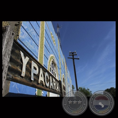 ESTACIÓN DEL FERROCARRIL EN YPACARAI, 2013 - Fotografías de ELISEO ORTEGA VILLALBA