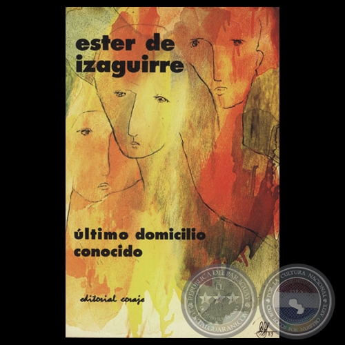ÚLTIMO DOMICILIO CONOCIDO - Cuentos de ESTER DE IZAGUIRRE - Tapa de OLGA BLINDER - Año 1990